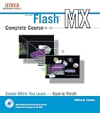 Flash MX Complete Course