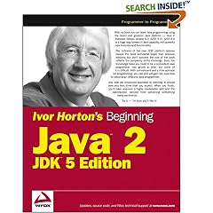 Ivor Horton's Beginning Java 2, JDK 5 Edition