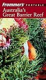 Frommers Portable Australias Great Barrier Reef (Frommers Portable)