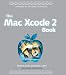 The Mac Xcode 2 Book