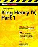 King Henry IV, Part 1 (Cliffs Complete)