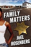 Family Matters: An Ernest "Sparky" Hemingway Mystery (Ernest)