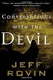 Conversations with the Devil