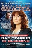 Sagittarius Is Bleeding: Battlestar Galactica 3 (Battlestar Galactica)