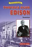 Thomas Alva Edison: Inventor By E. M. Dolan