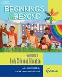 Beginnings & Beyond: Foundations in Early Childhood Education