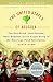 David Kamp: The United States of Arugula: The Sun Dried, Cold Pressed, Dark Roasted, Extra Virgin Story of the American Food Revolution