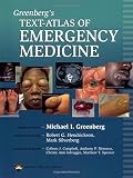 Greenberg's Text-Atlas of Emergency Medicine
