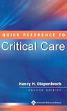 Quick Reference to Critical Care: Evaluation and Treatment of Common Cardiovascular Disorders