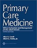 Primary Care Medicine: Office Evaluation and Management of the Adult Patient