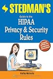 Stedman's Guide to the HIPAA Privacy Rule