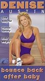 Denise Austin - Bounce Back After Baby