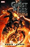 Ghost Rider: Road To Damnation Premiere HC (Ghost Rider)