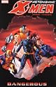 Astonishing X-Men Volume 2: Dangerous TPB