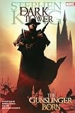 Dark Tower: The Gunslinger Born (Dark Tower)
