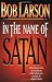 In the name of Satan