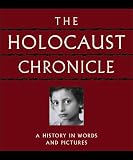 The Holocaust Chronicle