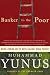 Banker to the Poor: Micro-Lending and the Battle Against World Poverty