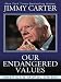 Our Endangered Values: America's Moral Crisis