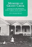 Memoirs of Grassy Creek: Growing Up in the Mountains on the Virginia-North Carolina Line (Contributions to Southern Appalachian Studies, 1)