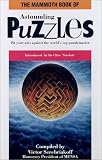 The Mammoth Book of Astounding Puzzles (Mammoth Books)