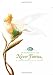 In the Realm of the Never Fairies: The Secret World of Pixie Hollow (Disney Fairies)