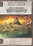 City of Splendors: Waterdeep (Dungeons & Dragons: Forgotten Realms, Campaign Supplement)