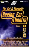 Seeing Ear Theatre: A Sci-Fi Channel Presentation