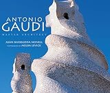 Antonio Gaudi: Master Architect By Juan B. Nonell
