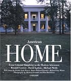 American Home: From Colonial Simplicity to the Modern Adventure
