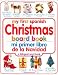 cover of My First Christmas Board Book: Spanish/English (My First Board Books, Bilingual)