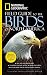 National Geographic Field Guide to the Birds of North America, Fifth Edition (National Geographic Field Guide to the Birds of North America) by Jon L. Dunn