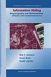 Information Hiding : Steganography and Watermarking - Attacks and Countermeasures (Advances in Information Security, Volume 1) (Advances in Information Security)