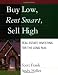 Buy Low, Rent Smart, Sell High by Scott Frank