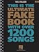 The Ultimate Fake Book: C Edition (Fake Book Series)