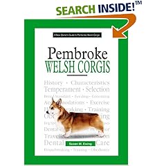 A New Owner's Guide To Pembroke Welsh Corgis (New Owner's Guide To...)