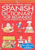 Spanish Dictionary for Beginners (Beginners Dictionaries)