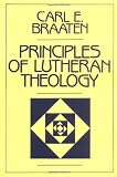 Principles of Lutheran Theology