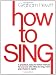 How to Sing by Graham Hewitt