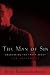 The Man of Sin: Uncovering the Truth about the Antichrist