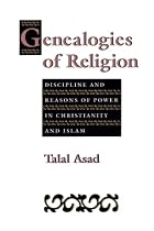 Discipline and Reasons of Power in Christianity and Islam