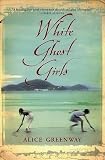 'White Ghost Girls' book cover