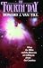 The Fourth Day: What the Bible and the Heavens Are Telling Us About Creation