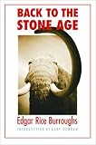 Back to the Stone Age (Bison Frontiers of Imagination)