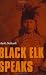 BLACK ELK SPEAKS