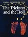 Virginia Driving Hawk Sneve: The Trickster and the Troll