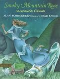 Smoky Mountain Rose: An Appalachian Cinderella