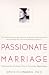 Passionate Marriage