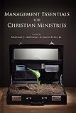 Management Essentials For Christian Ministries