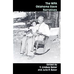 The Wpa Oklahoma Slave Narratives